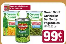 Tony’s Fresh Market Green Giant Canned or Del Monte Vegetables offer