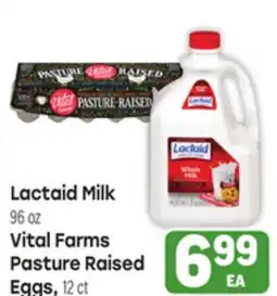 Tony’s Fresh Market Lactaid Milk, 96 oz Vital Farms Pasture Raised, 12ct offer