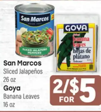 Tony’s Fresh Market San Marcos Sliced Jalapeños 26oz, Goya Banana Leaves 16oz offer