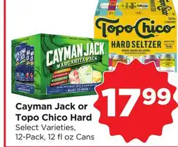 Food 4 Less Cayman Jack or Topo Chico Hard offer