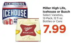 Food 4 Less Miller High Life, Icehouse or Busch offer