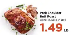 Food 4 Less Pork Shoulder Butt Roast offer