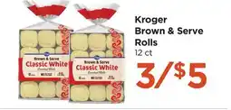 Food 4 Less Kroger Brown & Serve Rolls offer