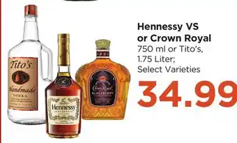 Food 4 Less Hennessy VS or Crown Royal offer