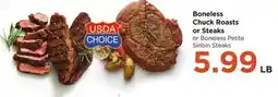 Food 4 Less Boneless Chuck Roasts or Steaks offer