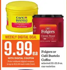 Mariano's Folgers or Café Bustelo Coffee offer