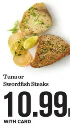 Mariano's Tuna or Swordfish Steaks offer