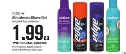 Mariano's Edge or Skintimate Shave Gel offer