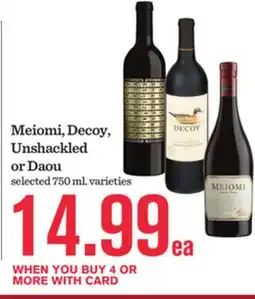 Mariano's Meiomi, Decoy, Unshackled or Daou offer