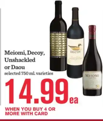 Mariano's Meiomi, Decoy, Unshackled or Daou offer