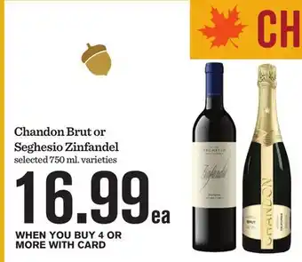 Mariano's Chandon Brut or Seghesio Zinfandel offer