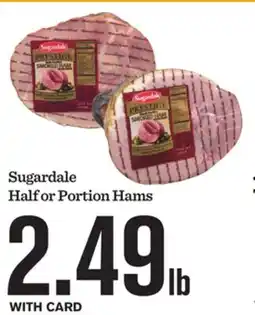 Mariano's Sugardale Half or Portion Hams offer