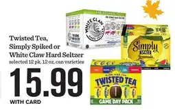 Mariano's Twisted Tea, Simply Spiked or White Claw Hard Seltzer offer