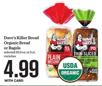 Mariano's Dave's Killer Bread Organic Bread or Bagels offer