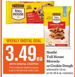 Mariano's Nestlé Toll House Morsels or Cookie Dough offer