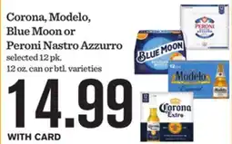 Mariano's Corona, Modelo, Blue Moon or Peroni Nastro Azzurro offer