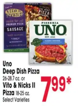 Jewel-Osco Uno Deep Dish Pizza 26-28.7 oz. or Vito & Nicks II Pizza 18-25 oz offer