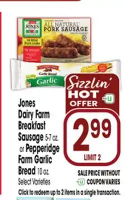 Jewel-Osco Jones Dairy Farm Breakfast Sausage 5-7 oz. or Pepperidge Farm Garlic Bread 10 oz offer