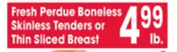 Jewel-Osco Fresh Perdue Boneless Skinless Tenders or Thin Sliced Breast offer
