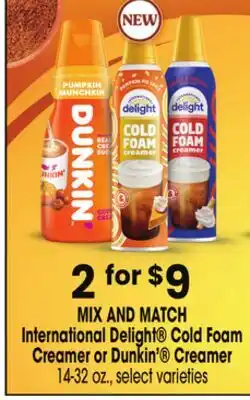 Jewel-Osco International Delight Cold Foam Creamer or Dunkin' Creamer offer