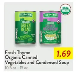 Fresh Thyme Fresh Thyme Organic Canned Vegetables and Condensed Soup offer