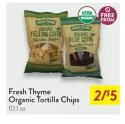 Fresh Thyme Fresh Thyme Organic Tortilla Chips offer