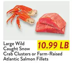 Fresh Thyme Large Wild Caught Snow Crab Clusters or Farm-Raised Atlantic Salmon Fillets offer