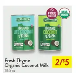 Fresh Thyme Fresh Thyme Organic Coconut Milk offer