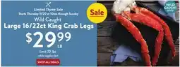 Fresh Thyme Wild Caught Large 16/22ct King Crab Legs offer