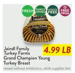 Fresh Thyme Jaindl Family Turkey Farms Grand Champion Young Turkey Breast offer