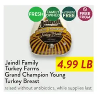 Fresh Thyme Jaindl Family Turkey Farms Grand Champion Young Turkey Breast offer
