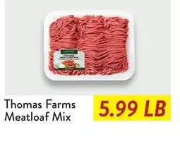 Fresh Thyme Thomas Farms Meatloaf Mix offer