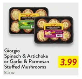 Fresh Thyme Giorgio Spinach & Artichoke or Garlic & Parmesan Stuffed Mushrooms offer