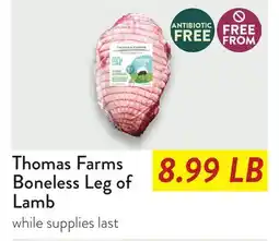 Fresh Thyme Thomas Farms Boneless Leg of Lamb offer