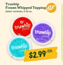 Sprouts Farmers Market Truwhip Frozen Whipped Topping offer