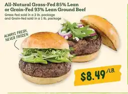 Sprouts Farmers Market All-Natural Grass-Fed 85% Lean or Grain-Fed 93% Lean Ground Beef offer
