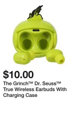 Five Below The Grinch Dr. Seuss True Wireless Earbuds With Charging Case offer