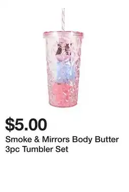 Five Below Smoke & Mirrors Body Butter 3pc Tumbler Set offer