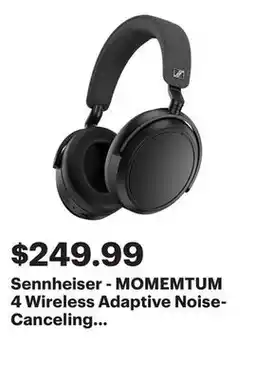 Best Buy Sennheiser - MOMEMTUM 4 Wireless Adaptive Noise-Canceling Over-The-Ear Headphones - Black offer