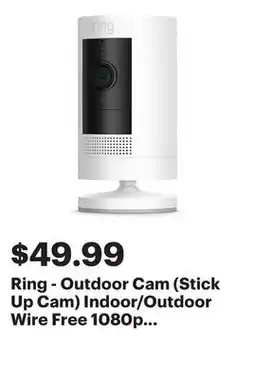 Best Buy Ring - Outdoor Cam (Stick Up Cam) Indoor/Outdoor Wire Free 1080p Security Camera - White offer