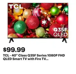 Best Buy TCL - 40 Class Q35F Series 1080P FHD QLED Smart TV with Fire TV (2025) offer