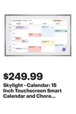 Best Buy Skylight - Calendar: 15 Inch Touchscreen Smart Calendar and Chore Chart - Silver offer