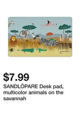 Ikea SANDLÖPARE Desk pad, multicolor animals on the savannah offer