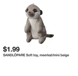 Ikea SANDLÖPARE Soft toy, meerkat/mini beige offer