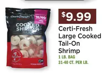 Heinen's Certi-Fresh Large Cooked Tail-On Shrimp offer