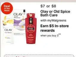 Walgreens Olay or Old Spice Bath Care offer