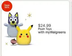 Walgreens Plush Toys offer