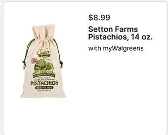 Walgreens Setton Farms Pistachios, 14 oz offer