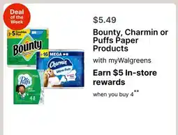 Walgreens Bounty, Charmin or Puffs Paper Products offer