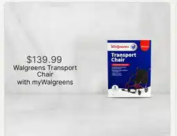 Walgreens Walgreens Transport Chair offer